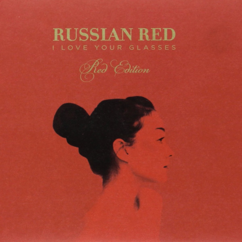 Russian Red - I Love Your Glasses